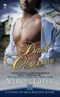 Dark Obsession A Novel of Blackheath Moor