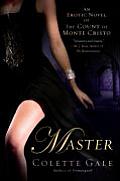 Master An Erotic Novel of the Count of Monte Cristo