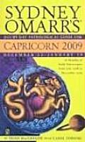 Sydney Omarrs Day By Day Astrological Guide for Capricorn December 22 January 19