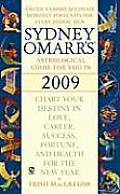 Sydney Omarrs Astrological Guide for You in 2009