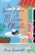 Secret Papers Of Madame Olivetti