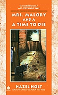 Mrs Malory & A Time To Die