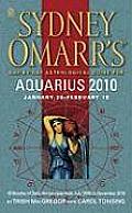 Sydney Omarrs Day By Day Astrological Guide for the Year 2010 Aquarius