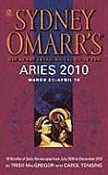 Sydney Omarrs Day By Day Astrological Guide for the Year 2010 Aries