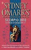 Sydney Omarrs Day By Day Astrological Guide for the Year 2010 Scorpio