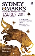 Sydney Omarrs Day By Day Astrological Guide for the Year 2011 Taurus
