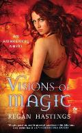Visions of Magic: An Awakening Novel