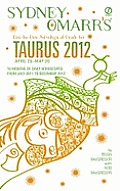 Sydney Omarrs Day By Day Astrological Guide for the Year 2012 Taurus