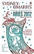 Sydney Omarrs Day By Day Astrological Guide for the Year 2012 Aries