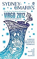 Sydney Omarrs Day By Day Astrological Guide for the Year 2012 Virgo