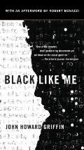 Black Like Me 50th Anniversary Edition