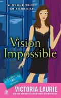 Vision Impossible a Psychic Eye Mystery