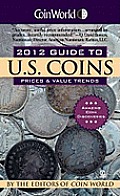 Coin World 2012 Guide to US Coins
