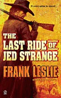Last Ride of Jed Strange