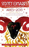 Sydney Omarr's Day-by-Day Astrological Guide for the Year 2013: Aries