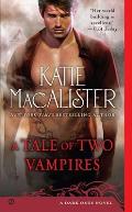 A Tale of Two Vampires: A Dark Ones Novel