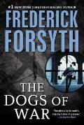Dogs of War: A Spy Thriller
