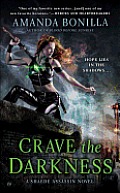 Crave the Darkness Tent A Shaede Assassin Novel