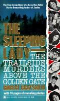 Sleeping Lady The Trailside Murder