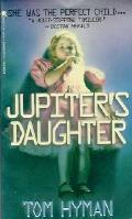 Jupiters Daughter