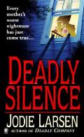 Deadly Silence