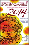 Sydney Omarrs Astrological Guide for You in 2014