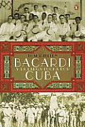 Bacard? Y La Larga Lucha Por Cuba = Bacardi and the Long Fight for Cuba