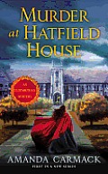 Murder at Hatfield House An Elizabethan Mystery