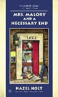 Mrs Malory & a Necessary End