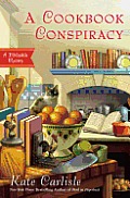 Cookbook Conspiracy A Bibliophile Mystery