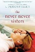 Never Never Sisters