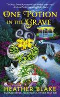 One Potion in the Grave: A Magic Potion Mystery