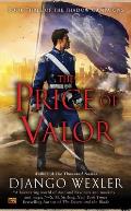 Price of Valor: Shadow Campaigns Book 3