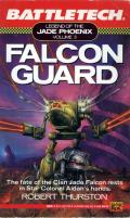 Falcon Guard: Battletech: Legend Of The Jade Phoenix 3