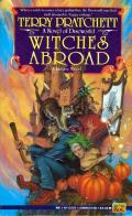 Witches Abroad: Discworld 12
