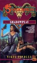 Shadowplay: Shadowrun 9