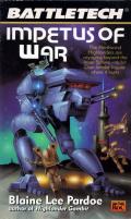 Impetus Of War: Battletech 30