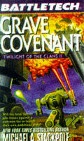 Grave Covenant Twilight Clans 02 Btech