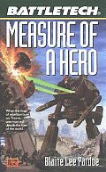 Measure Of A Hero Battletech 48