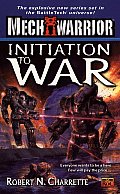 Initiation To War Mechwarrior 04