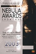 Nebula Awards Showcase 2003 The Years Best