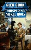 Whispering Nickel Idols A Garrett P I Novel