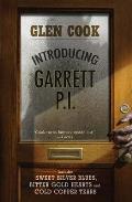 Introducing Garrett P.I. : Sweet Silver Blues, Bitter Gold Hearts, Cold Copper Tears