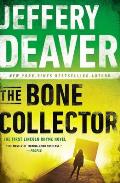 Bone Collector The First Lincoln Rhyme Novel