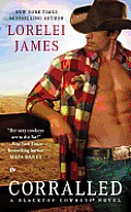 Corralled A Blacktop Cowboys Novel