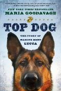Top Dog The Story of Marine Hero Lucca