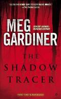 The Shadow Tracer: A Thriller