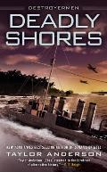 Deadly Shores: Destroyermen Book 9