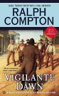 Vigilante Dawn A Ralph Compton Novel
