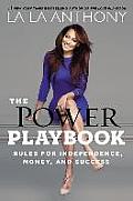 Power Playbook Rules for Independence Money & Success